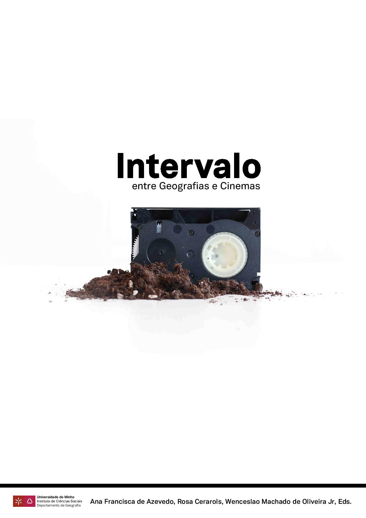 Intervalo I: entre cinemas e geografias